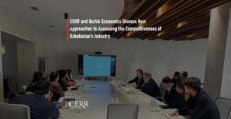 CERR and Berlin Economics Discuss New Approaches to Assessing the Competitiveness of Uzbekistan’s Industry