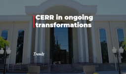 CERR in ongoing transformations