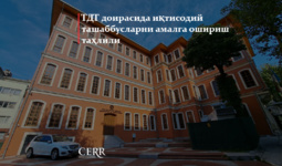 Туркий давлатлар ташкилоти доирасида иқтисодий ташаббусларни амалга ошириш таҳлили