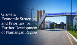 Growth, Structure and Priorities for Further Development of Namangan Region (+infographics)
