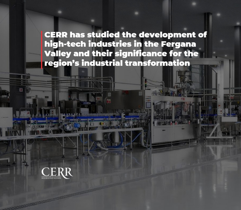 CERR has studied the development of high-tech industries in the Fergana Valley and their significance for the region’s industrial transformation