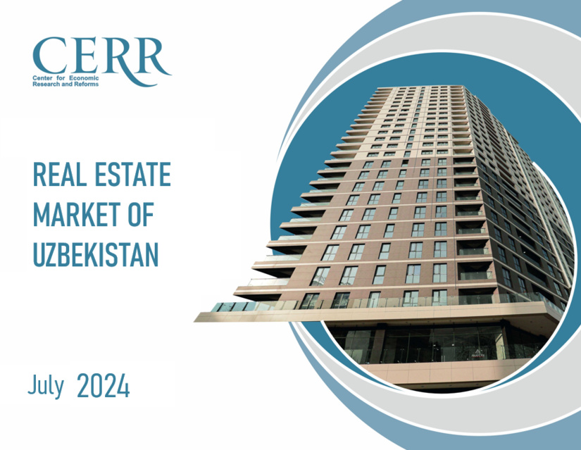 The Real Estate Market in Uzbekistan: in the CERR overview The Real Estate Market in Uzbekistan: in the CERR overview