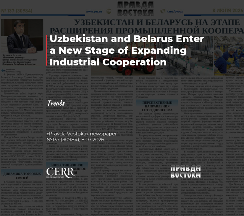 Uzbekistan and Belarus Enter a New Stage of Expanding Industrial Cooperation