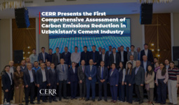 CERR Presents the First Comprehensive Assessment of Carbon Emissions Reduction in Uzbekistan’s Cement Industry