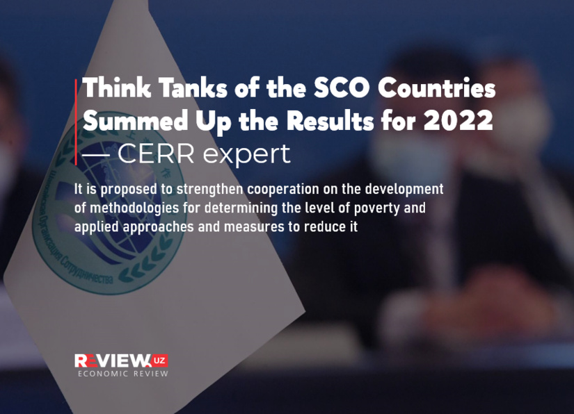 Think Tanks of the SCO Countries Summed Up the Results for 2022 — CERR expert