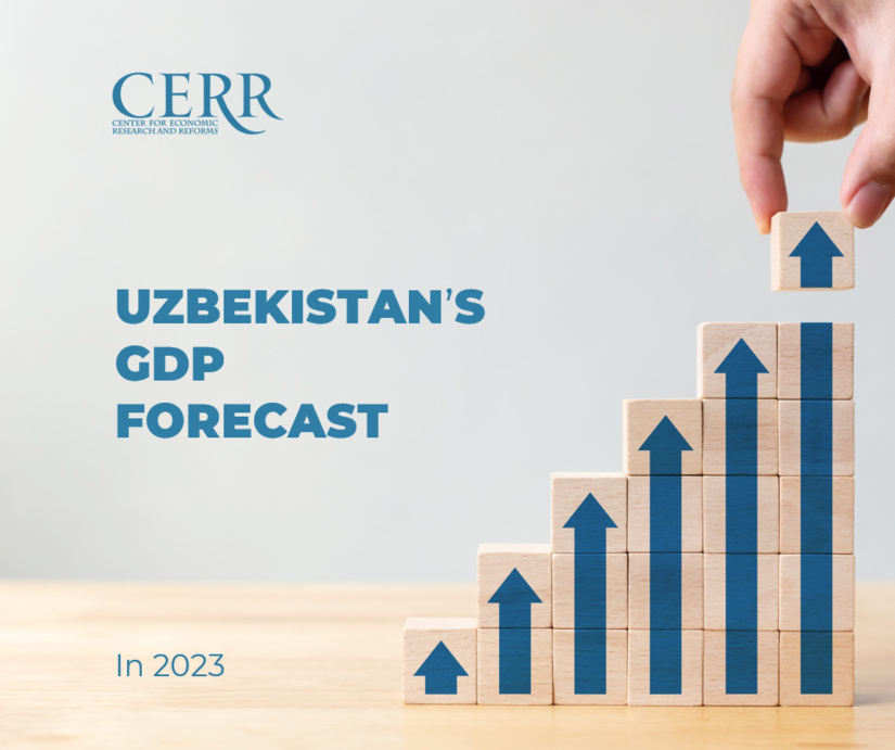 CERR forecasts Uzbekistan's GDP growth in 2023 at the level of 5.6% CERR forecasts Uzbekistan's GDP growth in 2023 at the level of 5.6%