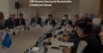 CERR Discusses Financing the Decarbonization of Uzbekistan’s Economy