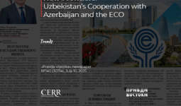 New Frontiers: Uzbekistan’s Cooperation with Azerbaijan and the ECO