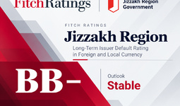Fitch Ratings Assigns 'BB−' Credit Rating to Jizzakh Region; Outlook Stable