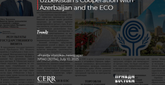 New Frontiers: Uzbekistan’s Cooperation with Azerbaijan and the ECO