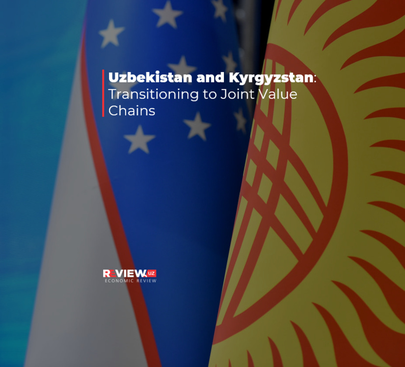 Uzbekistan and Kyrgyzstan: Transitioning to Joint Value Chains