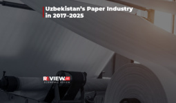 Uzbekistan’s Paper Industry in 2017–2025