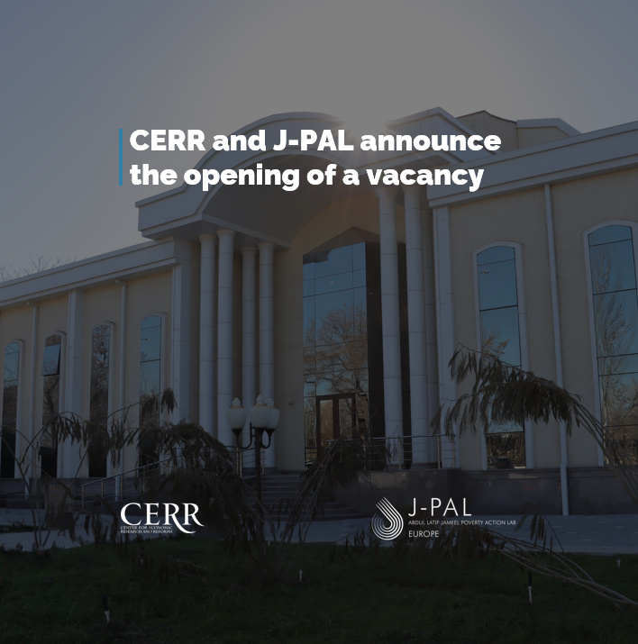 CERR and J-PAL announce the opening of a vacancy CERR and J-PAL announce the opening of a vacancy