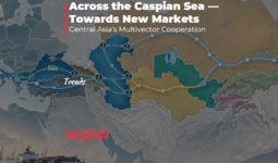 Across the Caspian Sea — Towards New Markets