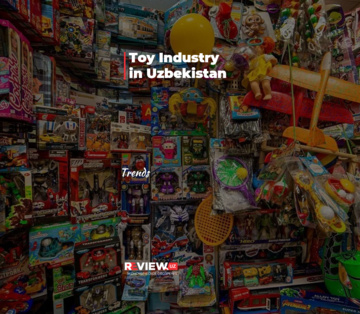 Toy Industry in Uzbekistan