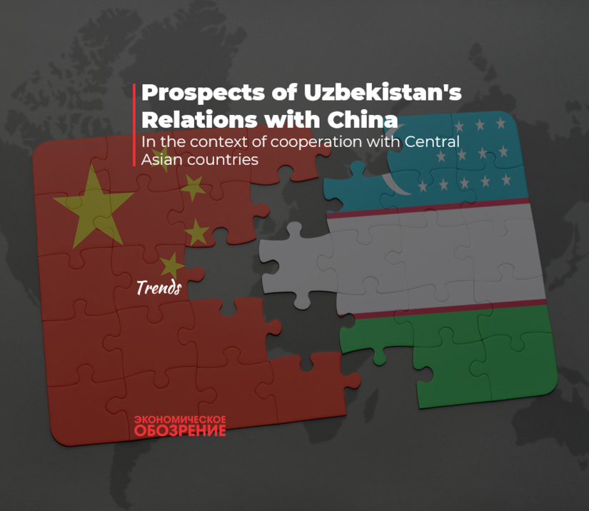 Prospects of Uzbekistan's Relations with China Prospects of Uzbekistan's Relations with China