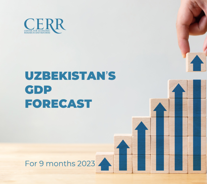 CERR has adjusted the forecast for Uzbekistan's GDP CERR has adjusted the forecast for Uzbekistan's GDP