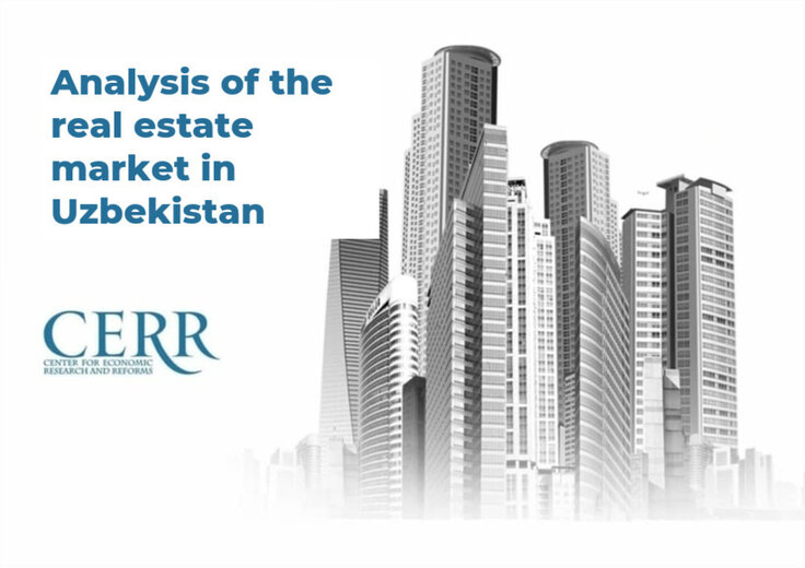 Real estate market of Uzbekistan — review of CERR Review.uz