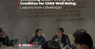 International Roundtable “Combating Child Poverty as a Condition for Child Well-Being: Lessons from Uzbekistan”