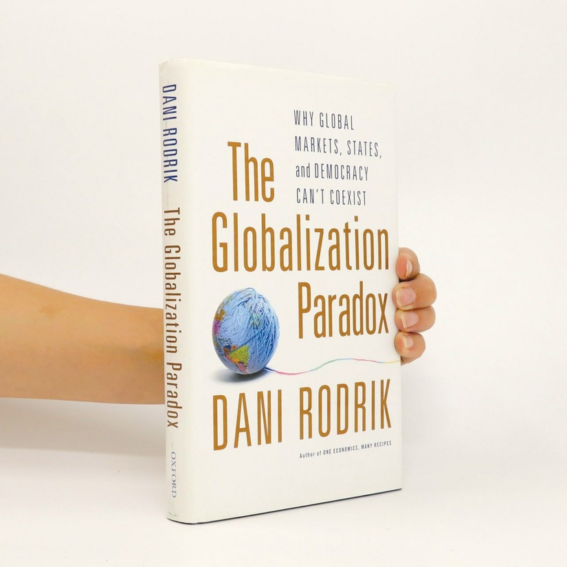 Deni Rodrikning “Globallashuv paradoksi” kitobi haqida Deni Rodrikning “Globallashuv paradoksi” kitobi haqida