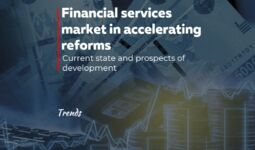 Financial services market in accelerating reforms